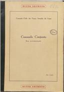 Comando Conjunto: sua estruturação, pelo Comando Chefe das Forças Armadas da Guiné.