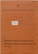 Elementos logísticos fornecidos pela Região Militar de Angola (RMA)  para o relatório anual do Comando-Chefe das Forças Armadas de Angola (CCFAA) de 1971.