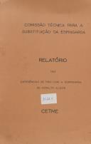 Relatório das experiências de tiro com espingarda de assalto alemã CETME da Comissão Técnica para a Substituição da Espingarda