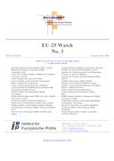 Report EU-25 WATCH N.3 (Relatório EU-25 WATCH N.3), por Institut für Europäische Politik (ed.)