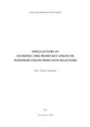 Implications of Economic and Monetary Union on European Union-Mercosur Relations (Implicações da União Económica e Monetária nas relações União Europeia-Mercosul), por Pier Carlo Padoan