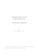 Informe: IV Forum Euro-Latinoamericano – “Además del comercio: ampliar las relaciones Europa-Mercosur” (Relatório: IV Fórum Euro-Latino-Americano - "Para além do comércio: alargando as relações Europa-Mercosul".), por IEEI