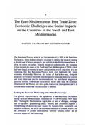 The Euro-Mediterranean Free Trade Zone: Economic challenges and social impacts on the countries of the South and East Mediterranean (A Zona de Comércio Livre Euro-Mediterrânica: desafios económicos e impactos sociais nos países do Sul e do Leste do Mediterrâneo), por Hafedh Zaafrane e Azzem Mahjoub