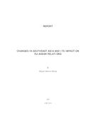 Report - Changes in southeast Asia and its impact on EU-ASEAN relations (Relatório - Alterações no Sudeste Asiático e o seu impacto nas relações UE-ASEAN), por Miguel Santos Neves