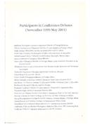 Participants in Conference Debates (November 1999-May 2001) (Participantes nos Debates da Conferência (Novembro 1999-Maio 2001)), por Alexandra Barahona de Brito