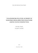 The Advancing Political Economy of European Union-Mercosur Relations: United States Perspectives (O Avanço da Economia Política nas Relações União Europeia-Mercosul: Perspetivas dos Estados Unidos), por Riordan Roett e Russell Candrall
