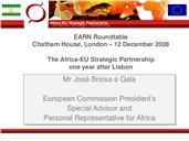 Apresentação de José Briosa e Gala - The Africa-EU Strategic Partnership  one year after Lisbon, na Conferência “Implementing the EU-Africa Partnership a year after” (A Parceria Estratégica África-UE um ano depois de Lisboa, uma Conferência “Implementar a Parceria UE-África um ano depois”).