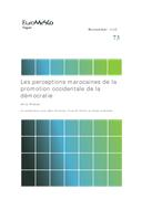 Les perceptions marocaines de la promotion occidentale de la démocratie (As perceções marroquinas sobre a promoção da democracia ocidental), por Anne Khakee