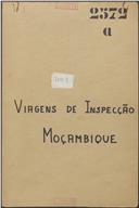 Viagens de inspeção a Moçambique.