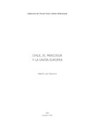 Chile, el Mercosur y la Unión Europea (O Chile, o Mercosul e a União Europeia), por Alberto van Klaveren
